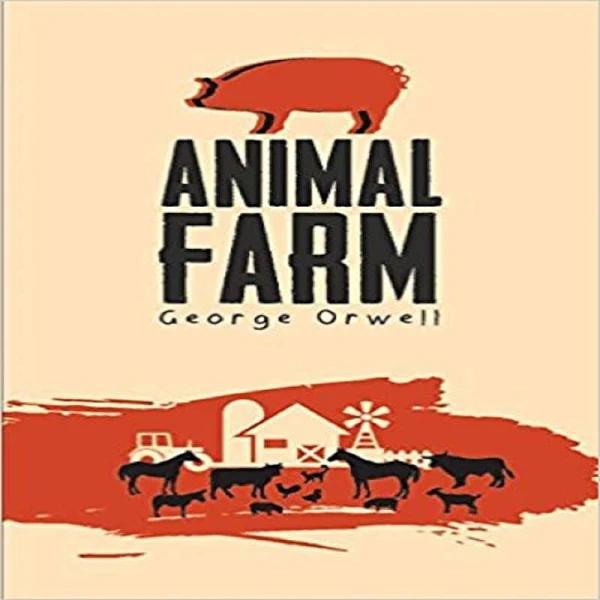 Animal Farm [Book]