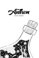 Anthem by Ayn