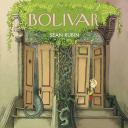 Bolivar by Sean Rubin