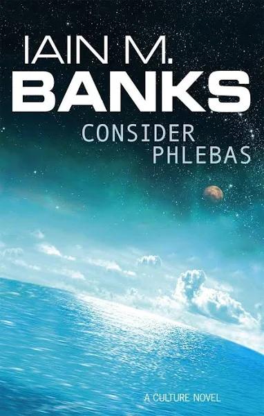 Consider Phlebas [Book]