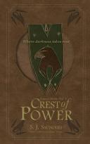Crest of Power by S J Saunders