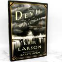 Devil in The White City, The: Murder, Magic, and Madness at The Fair... by Erik Larson