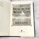 Devil in The White City, The: Murder, Magic, and Madness at The Fair... by Erik Larson