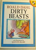 Dirty Beasts Picture Puffin by Roald Dahl