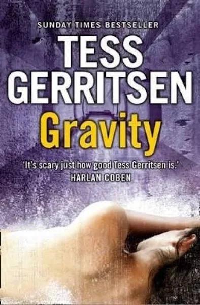 Gravity by Tess Gerritsen