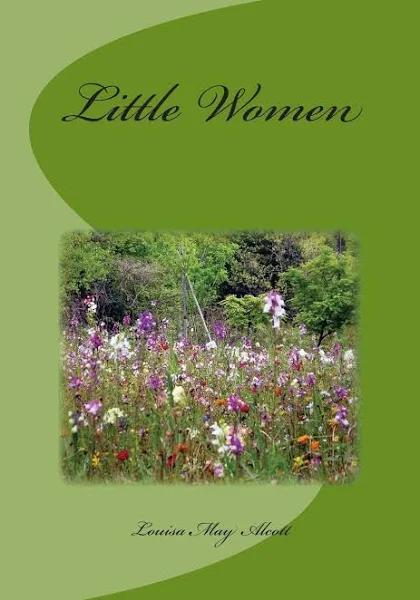 Little Women by Louisa May Alcott