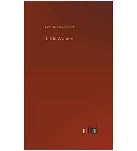 Little Women by Louisa May Alcott 9783734076893 (Hardback)