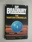 Martian Chronicles by Bradbury Ray