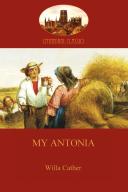 My Antonia by Cather Willa