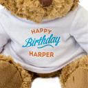 New - Happy Birthday Harper - Teddy Bear - Cute and Cuddly - Gift Pres