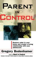 Parent in Control by Gregory Bodenhamer