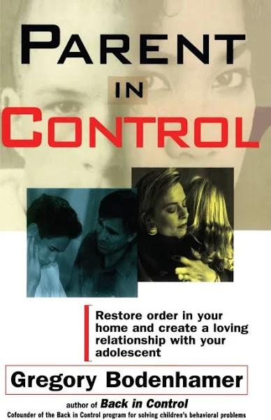 Parent in Control by Gregory Bodenhamer