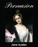 Persuasion by Austen & Jane