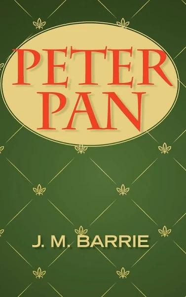 Peter Pan by BARRIE & James Matthew