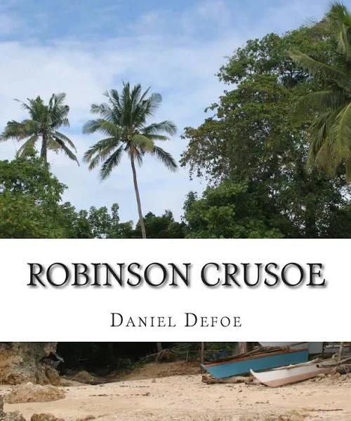 Robinson Crusoe by Defoe Daniel