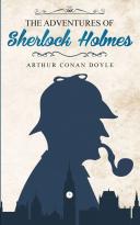The Adventures of Sherlock Holmes by Sir Arthur Conan Doyle