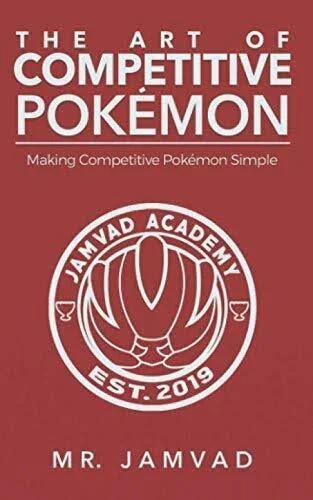 The Art of Competitive Pokémon