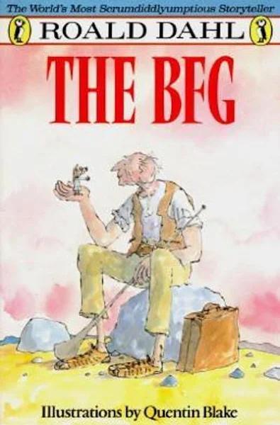 The BFG by Dahl Roald