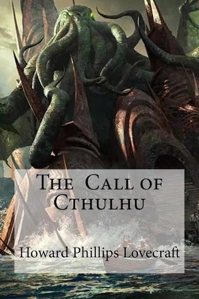 The Call of Cthulhu by Howard Phillips Lovecraft | Paperback | 2016