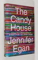 The Candy House: A Novel [Book]