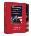 The Courage to be Free: Florida's Blueprint for America's Revival [Book]