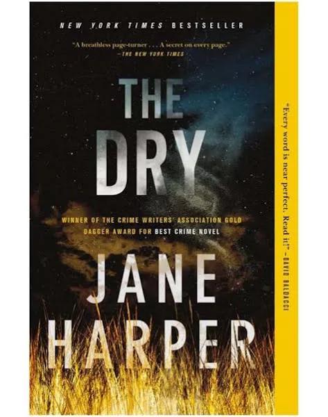 The Dry: A Novel [Book]