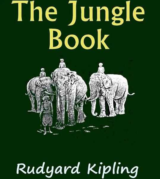 The Jungle Book by Kipling & Rudyard