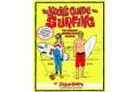 The Kook's Guide to Surfing by Jason Borte
