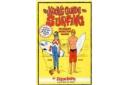 The Kook's Guide to Surfing by Jason Borte