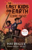 The Last Kids On Earth and The Zombie Parade