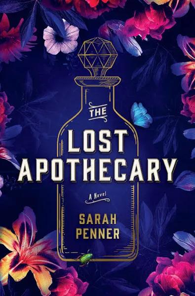 The Lost Apothecary [Book]