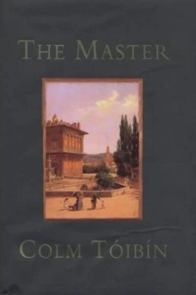 The Master by Colm Toibin