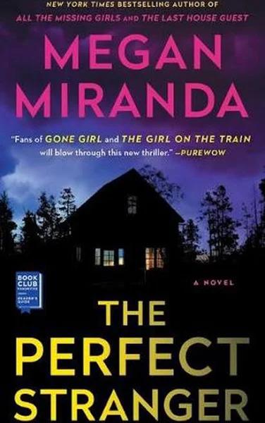 The Perfect Stranger by Megan Miranda