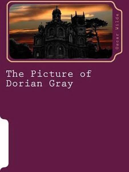 The Picture of Dorian Gray by Oscar Wilde