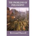 The Problems of Philosophy