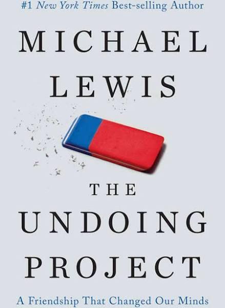 The Undoing Project by Michael Lewis