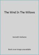 The Wind in the Willows [Book]