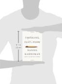 Thinking Fast and Slow by Daniel Kahneman
