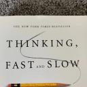 Thinking Fast and Slow by Daniel Kahneman
