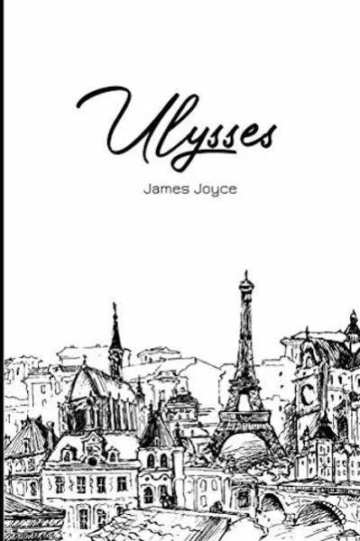 Ulysses by James Joyce