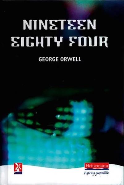 Nineteen Eighty-Four by George Orwell