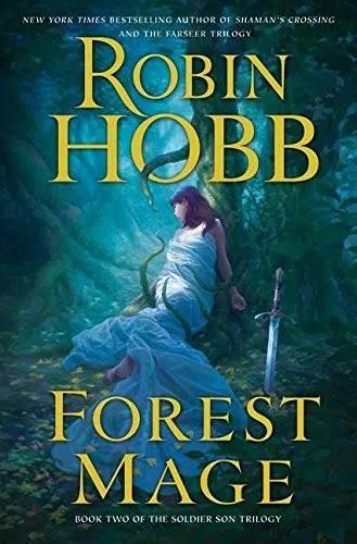 Forest Mage: Book Two of The Soldier Son Trilogy [Book]