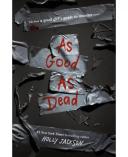 As Good As Dead by Holly Jackson