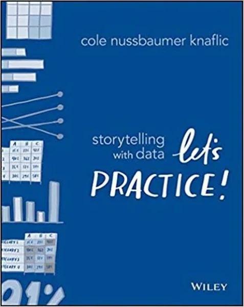 Storytelling With Data