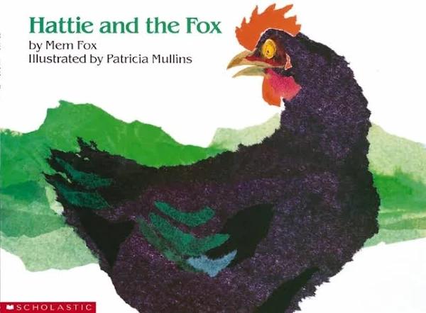 Hattie and The Fox by Mem Fox