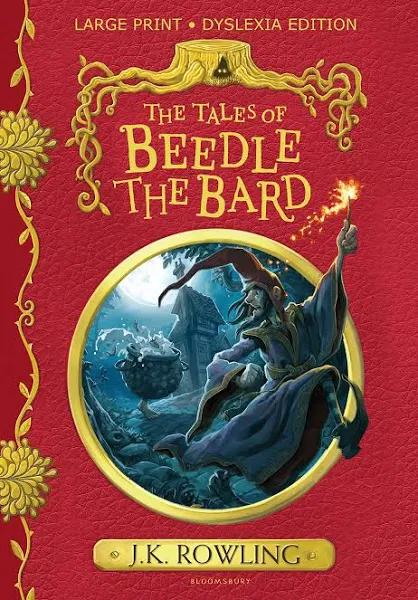 The Tales of Beedle the Bard: Large Print Dyslexia Edition [Book]