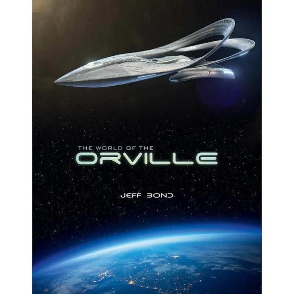 The World of The Orville by Jeff Bond