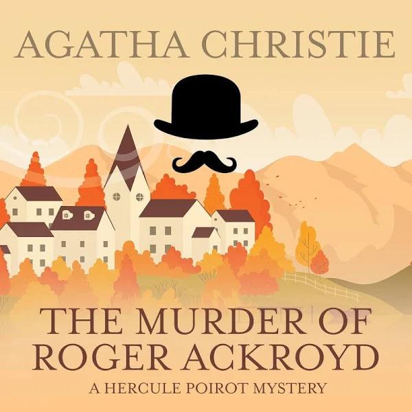 The Murder of Roger Ackroyd - Audiobook by AGATHA Christie