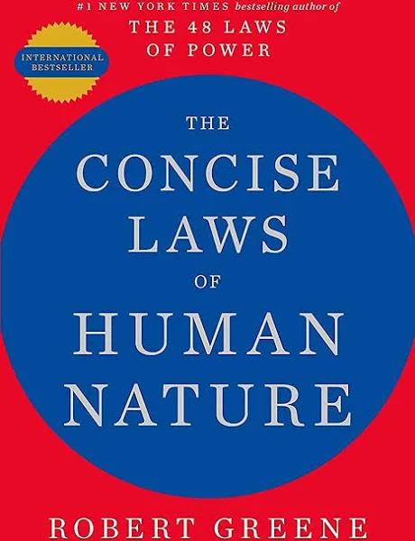 The Concise Laws of Human Nature by Robert Greene