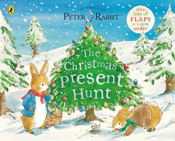 Peter Rabbit The Christmas Present Hunt by Beatrix Potter